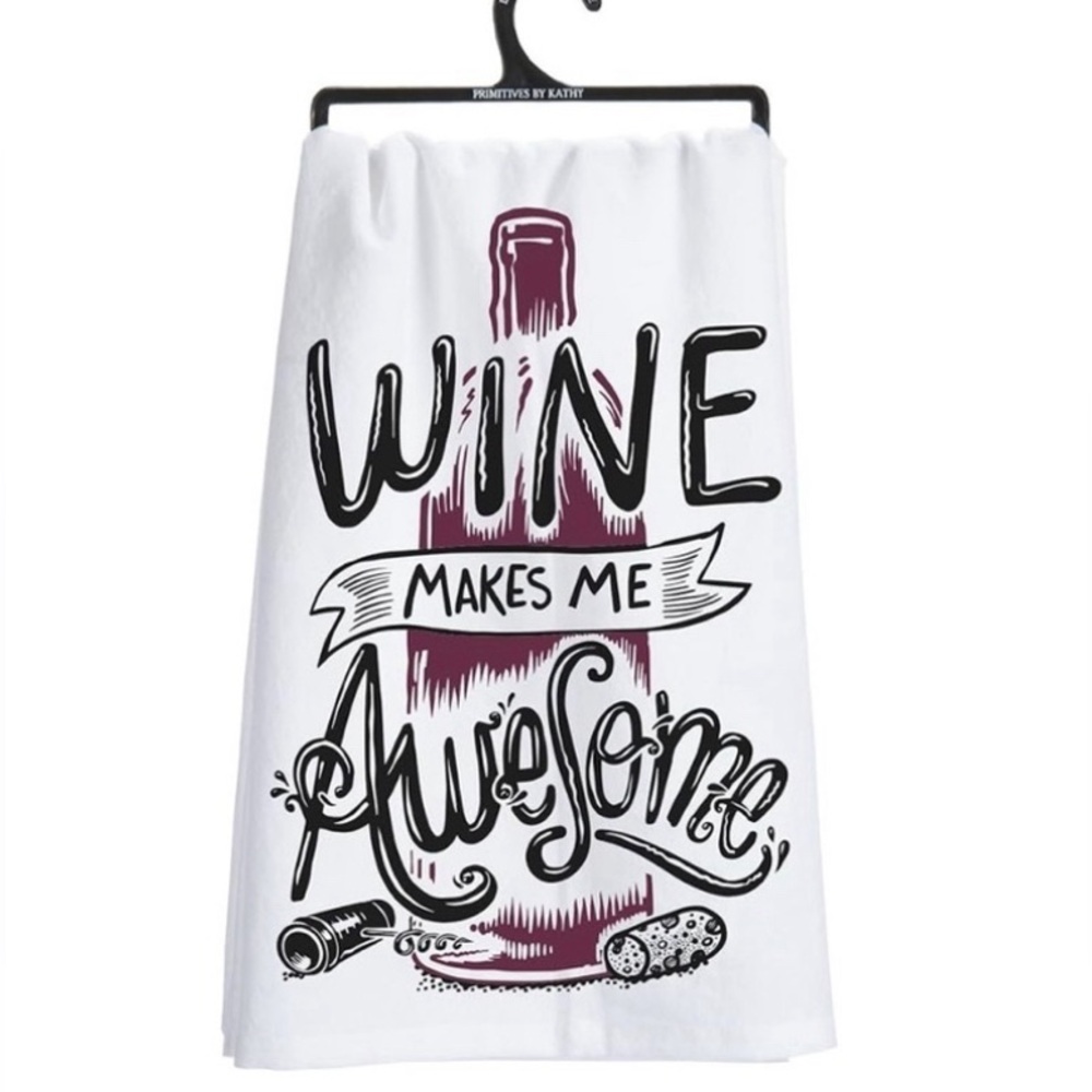 Wine makes me awesome kitchen towel, tea towel, funny towel, housewarming gift
